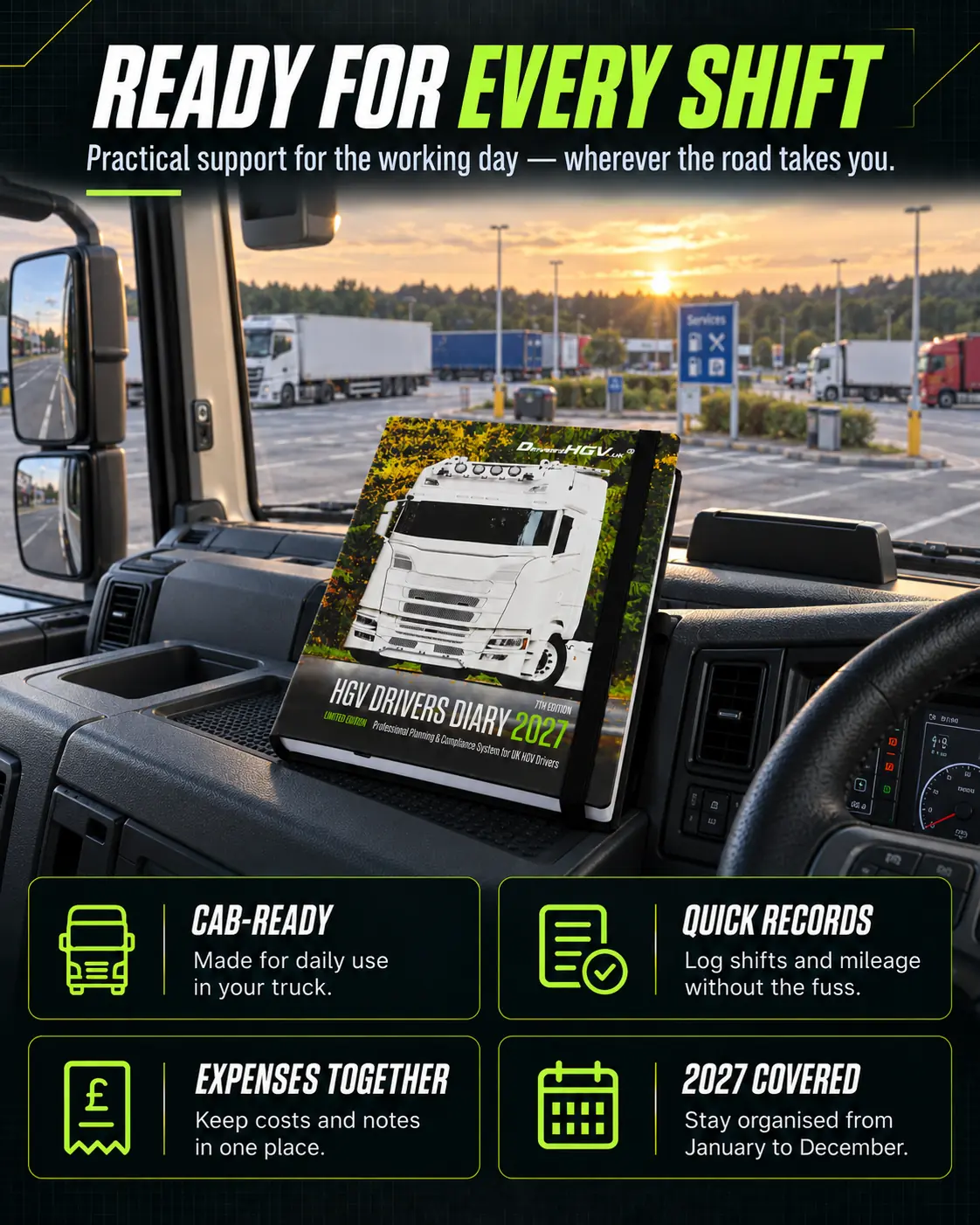 HGV Drivers Diary 2027 truck driver planner being used in a UK cab to record shifts, mileage, expenses and notes